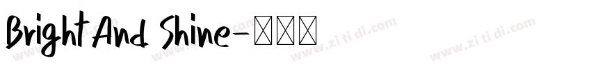 Bright And Shine字体转换